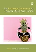 The Routledge Companion to Popular Music and Humor