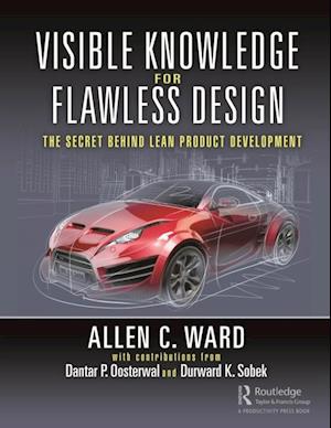 Visible Knowledge for Flawless Design