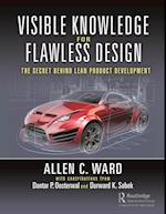 Visible Knowledge for Flawless Design