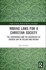 Making Laws for a Christian Society