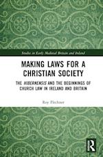 Making Laws for a Christian Society