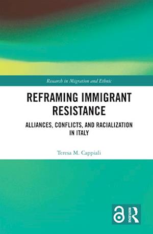 Reframing Immigrant Resistance