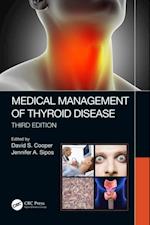 Medical Management of Thyroid Disease, Third Edition