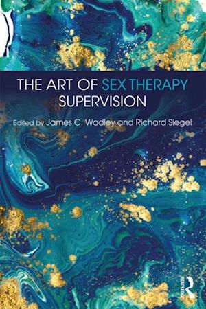 Art of Sex Therapy Supervision