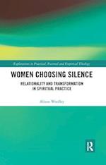 Women Choosing Silence