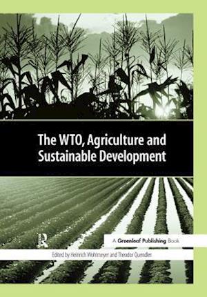 WTO, Agriculture and Sustainable Development