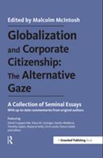 Globalization and Corporate Citizenship: The Alternative Gaze