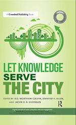 Sustainable Solutions: Let Knowledge Serve the City