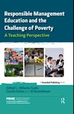 Responsible Management Education and the Challenge of Poverty