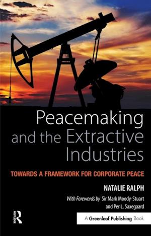 Peacemaking and the Extractive Industries
