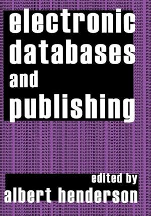 Electronic Databases and Publishing