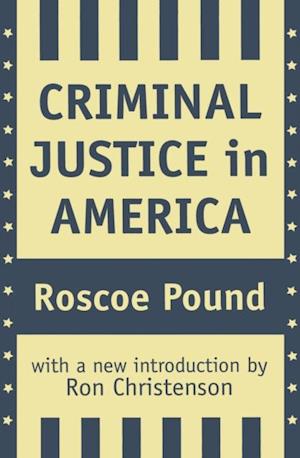 Criminal Justice in America