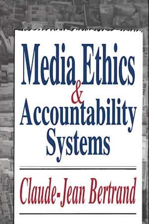 Media Ethics and Accountability Systems