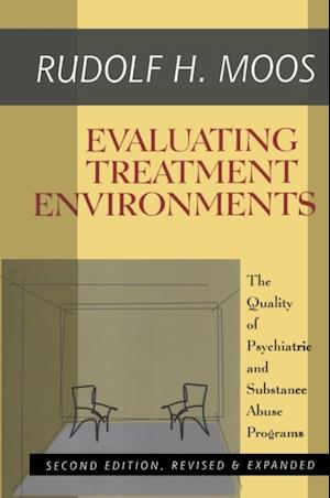 Evaluating Treatment Environments