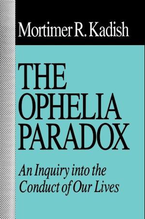 Ophelia Paradox