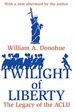 Twilight of Liberty