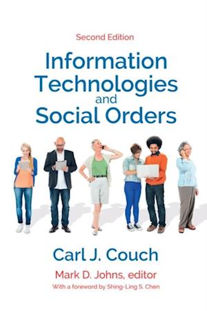 Information Technologies and Social Orders