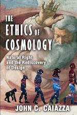 The Ethics of Cosmology