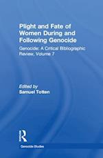 Plight and Fate of Women During and Following Genocide
