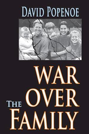 War Over the Family