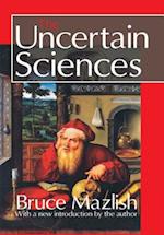 Uncertain Sciences