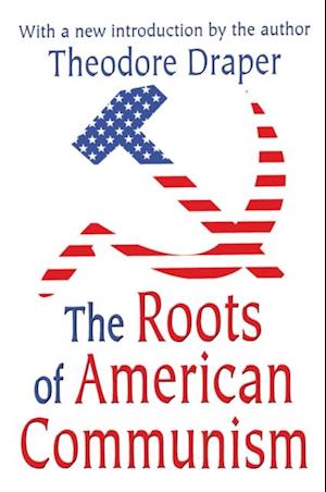 Roots of American Communism