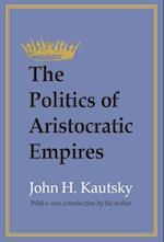 Politics of Aristocratic Empires