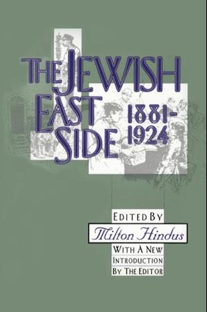 Jewish East Side: 1881-1924