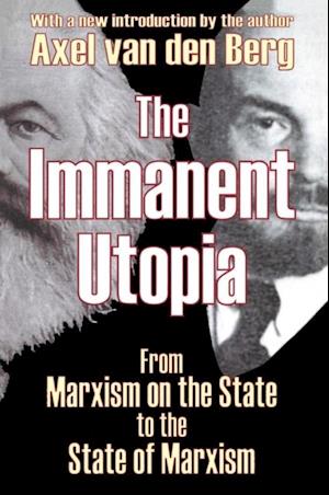 The Immanent Utopia