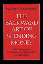 Backward Art of Spending Money