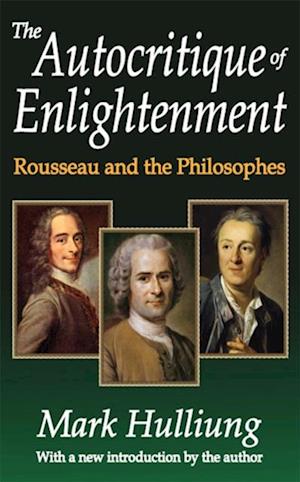 The Autocritique of Enlightenment