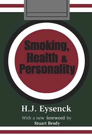 Smoking, Health and Personality