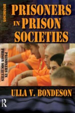 Prisoners in Prison Societies