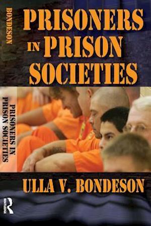 Prisoners in Prison Societies