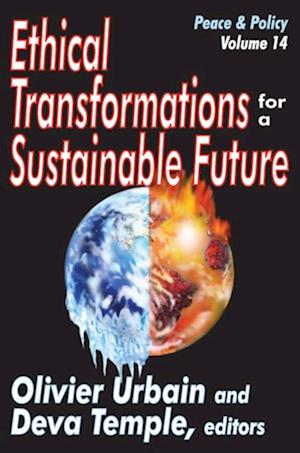 Ethical Transformations for a Sustainable Future