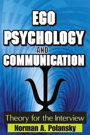 Ego Psychology and Communication