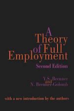 A Theory of Full Employment