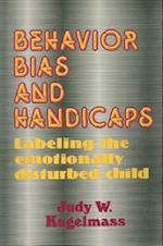 Behavior, Bias and Handicaps