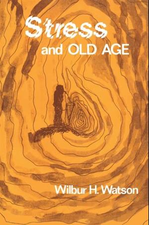 Stress and Old Age