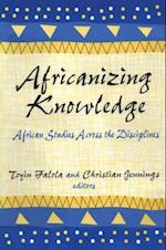 Africanizing Knowledge