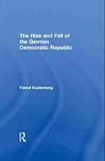 Rise and Fall of the German Democratic Republic
