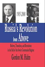 Russia's Revolution from Above, 1985-2000