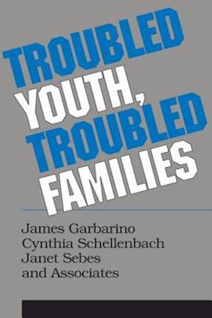 Troubled Youth, Troubled Families