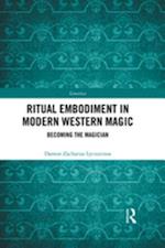 Ritual Embodiment in Modern Western Magic