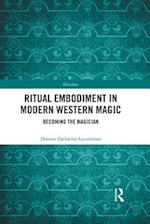 Ritual Embodiment in Modern Western Magic