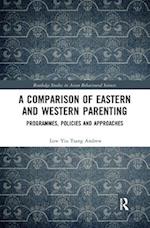 Comparison of Eastern and Western Parenting