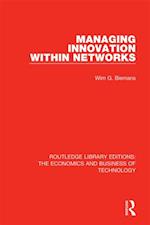 Managing Innovation Within Networks