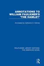 Annotations to William Faulkner's 'The Hamlet'