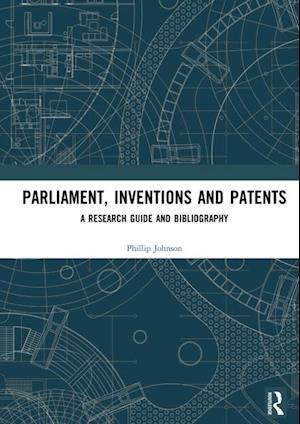 Parliament, Inventions and Patents