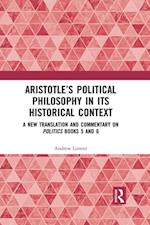 Aristotle's Political Philosophy in its Historical Context